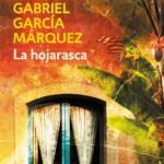 Portada del libro La Hojarasca de Gabriel García Márquez
