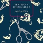 Frases de Sentido y Sensibilidad de Jane Austen: Inspiración desde la literatura clásica