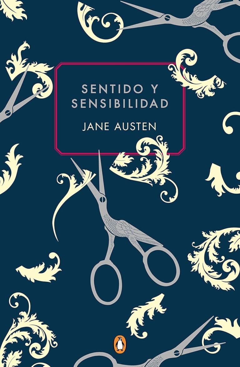 Frases de Sentido y Sensibilidad de Jane Austen: Inspiración desde la literatura clásica