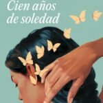 Frases de Cien años de soledad de Gabriel García Márquez