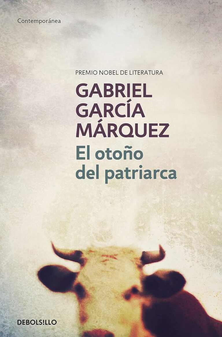 Frases de El otoño del patriarca de Gabriel García Márquez