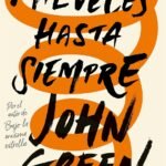 Frases de Mil veces hasta siempre de John Green