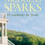 Frases de El cuaderno de Noah de Nicholas Sparks