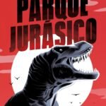 Frases de Parque Jurásico de Michael Crichton